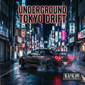 underground tokyo drift 174bpm - prodbyoaomonci